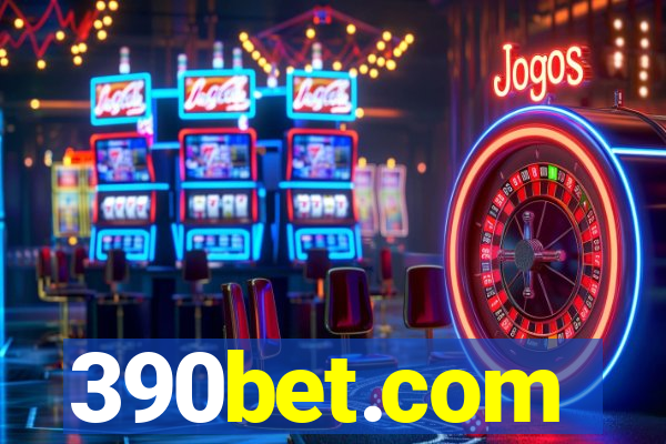 390bet.com