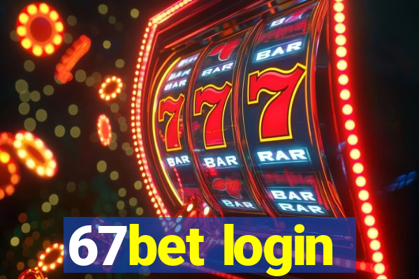 67bet login