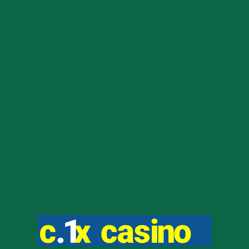 c.1x casino