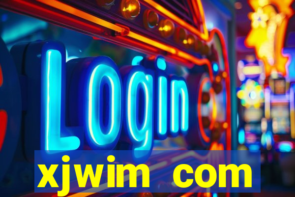 xjwim com plataforma login