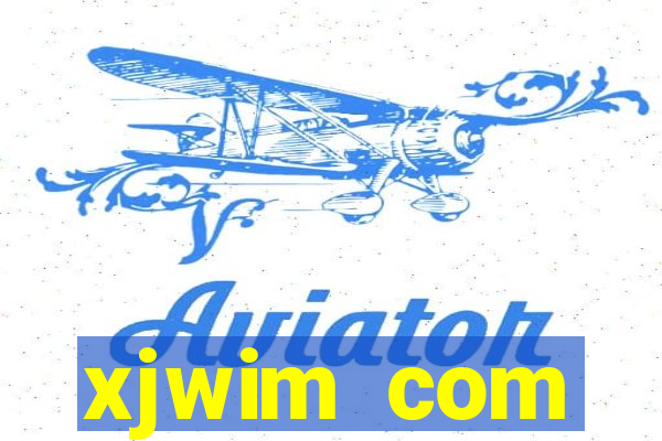 xjwim com plataforma login