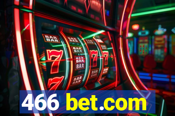 466 bet.com