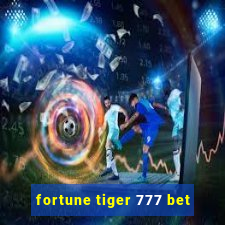 fortune tiger 777 bet