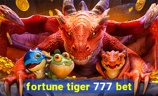 fortune tiger 777 bet