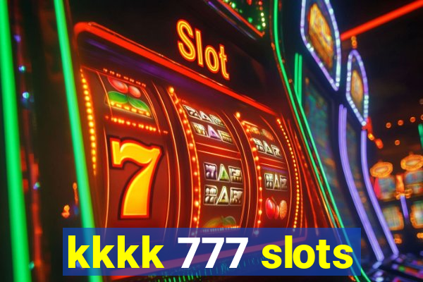 kkkk 777 slots