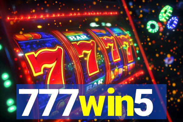 777win5