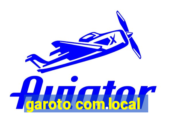 garoto com.local