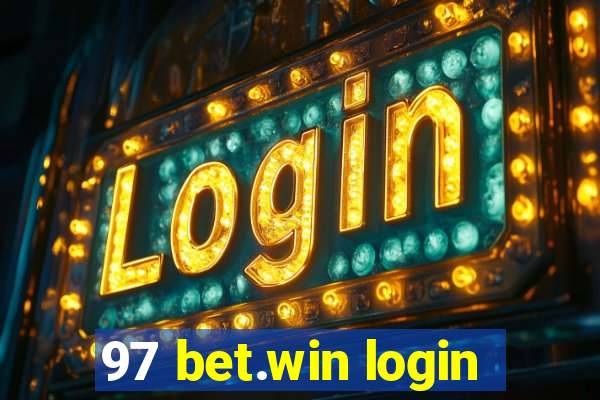 97 bet.win login