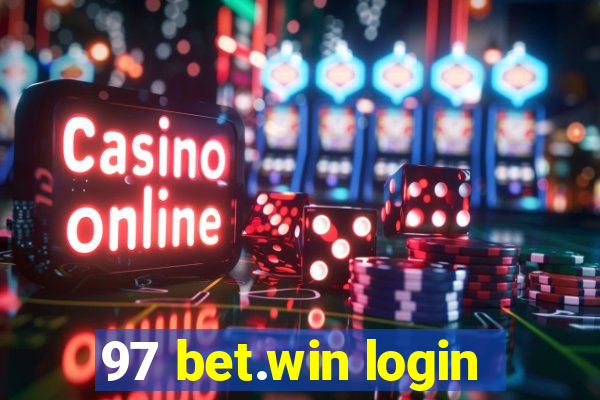 97 bet.win login