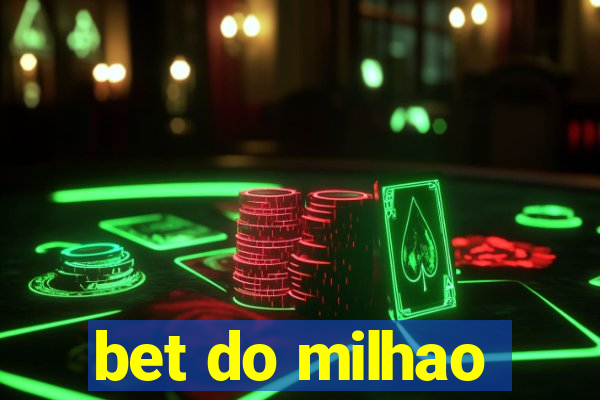 bet do milhao