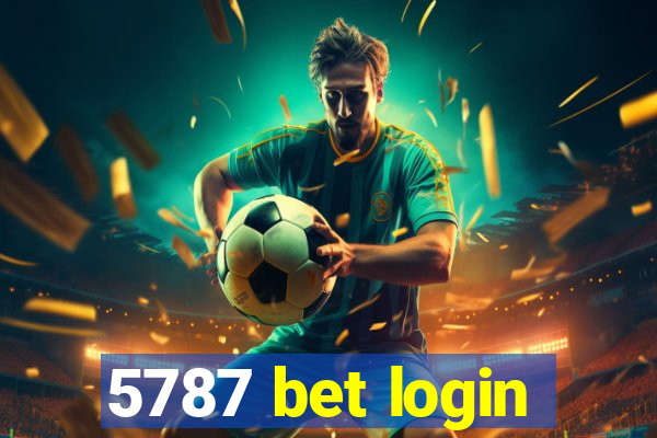 5787 bet login