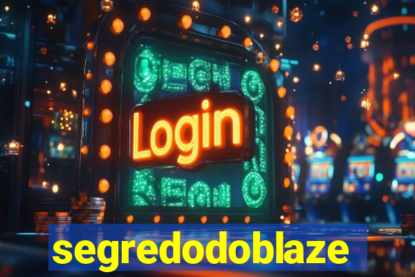 segredodoblaze