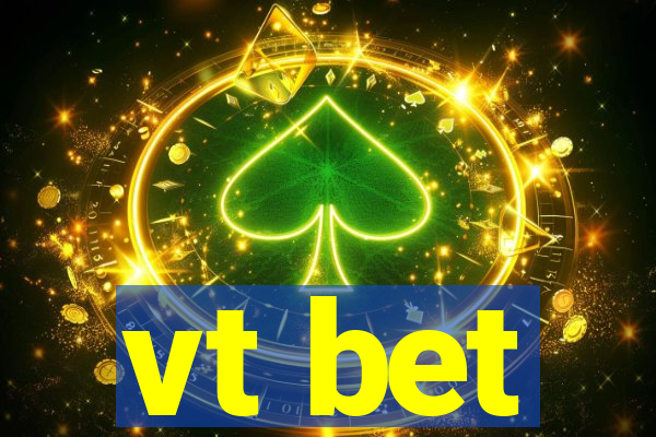 vt bet