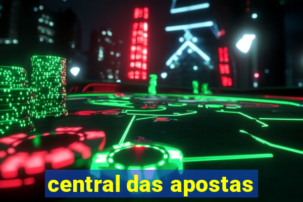 central das apostas