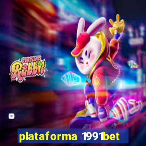 plataforma 1991bet