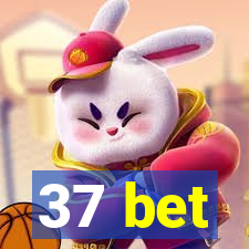 37 bet