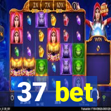 37 bet