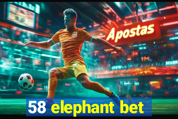 58 elephant bet