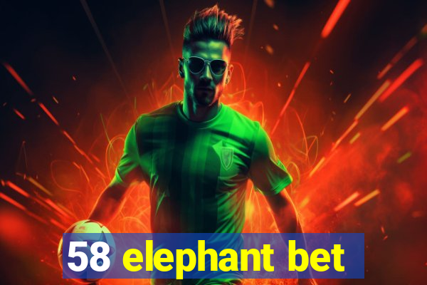 58 elephant bet