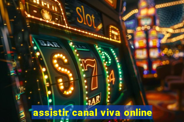 assistir canal viva online