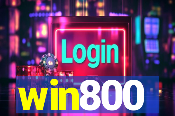 win800