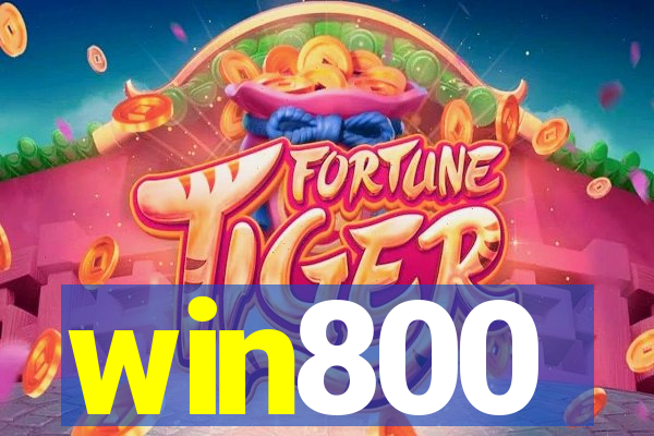 win800