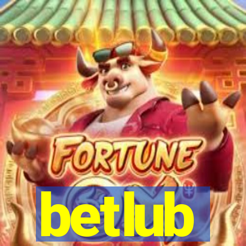 betlub