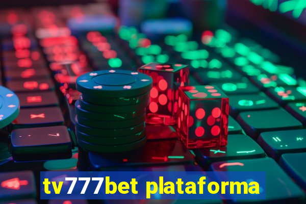 tv777bet plataforma