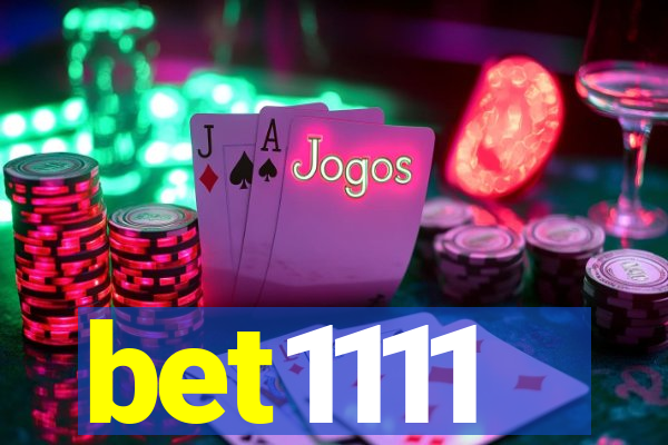 bet1111