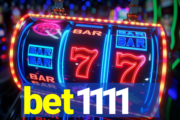 bet1111