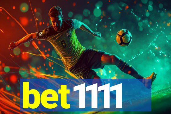 bet1111