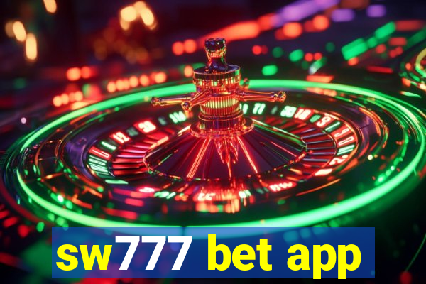 sw777 bet app