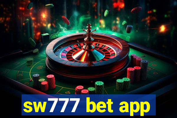 sw777 bet app