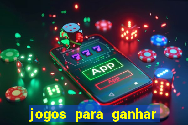 jogos para ganhar dinheiro sem pagar nada