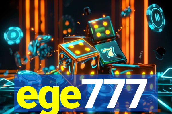 ege777