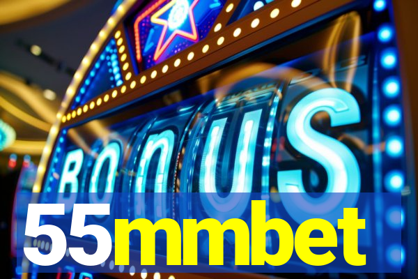 55mmbet