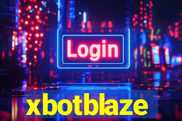 xbotblaze