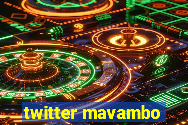 twitter mavambo