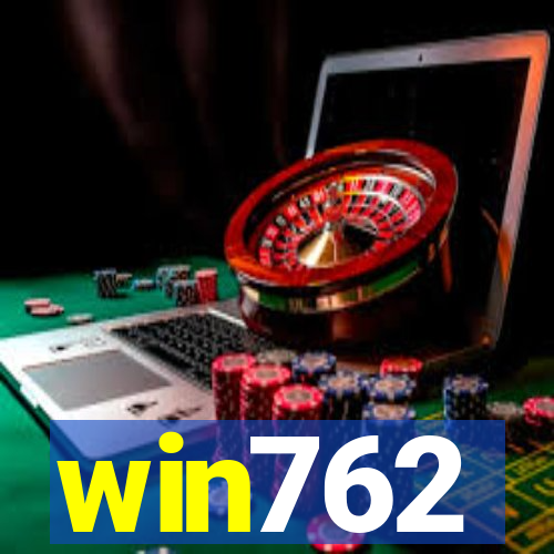 win762