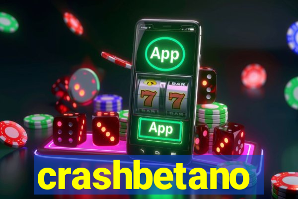 crashbetano