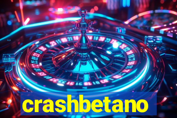 crashbetano