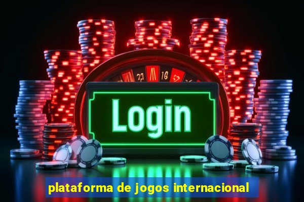 plataforma de jogos internacional