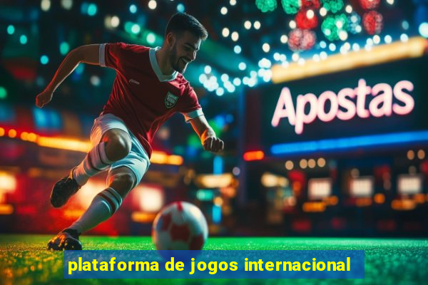 plataforma de jogos internacional