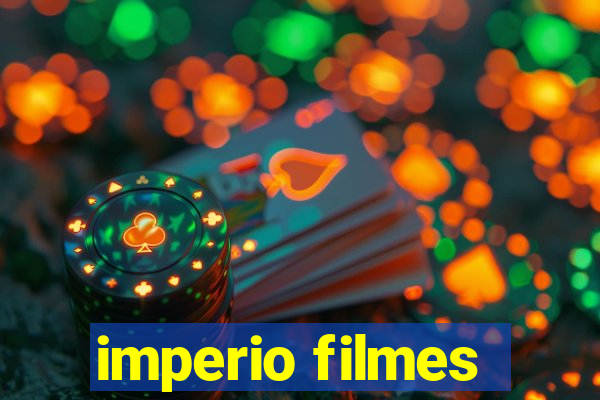 imperio filmes