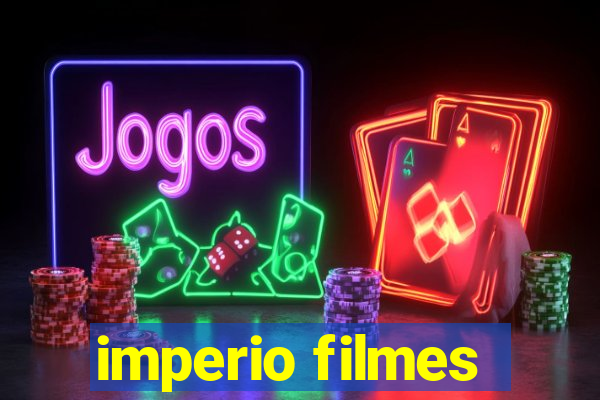 imperio filmes