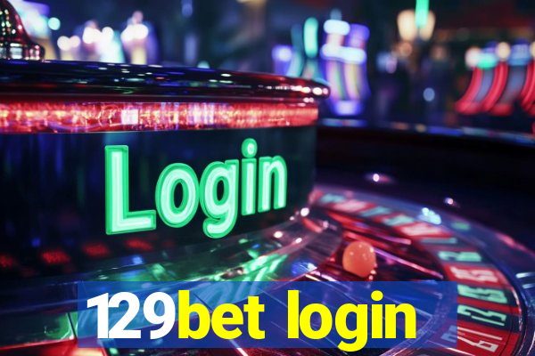 129bet login