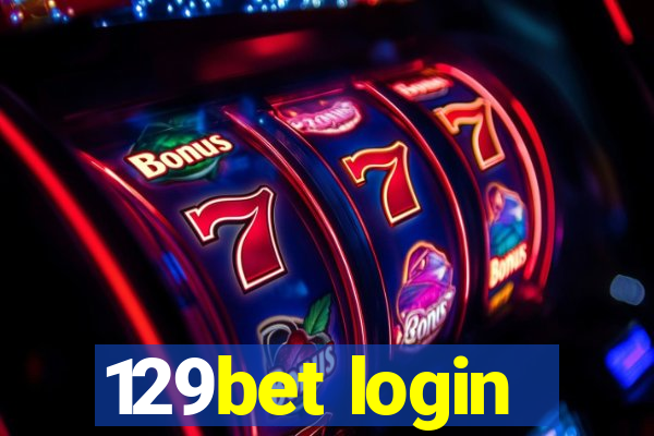 129bet login