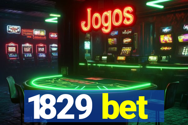 1829 bet