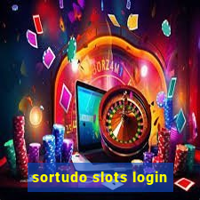 sortudo slots login