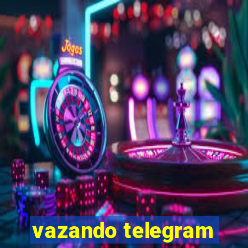 vazando telegram